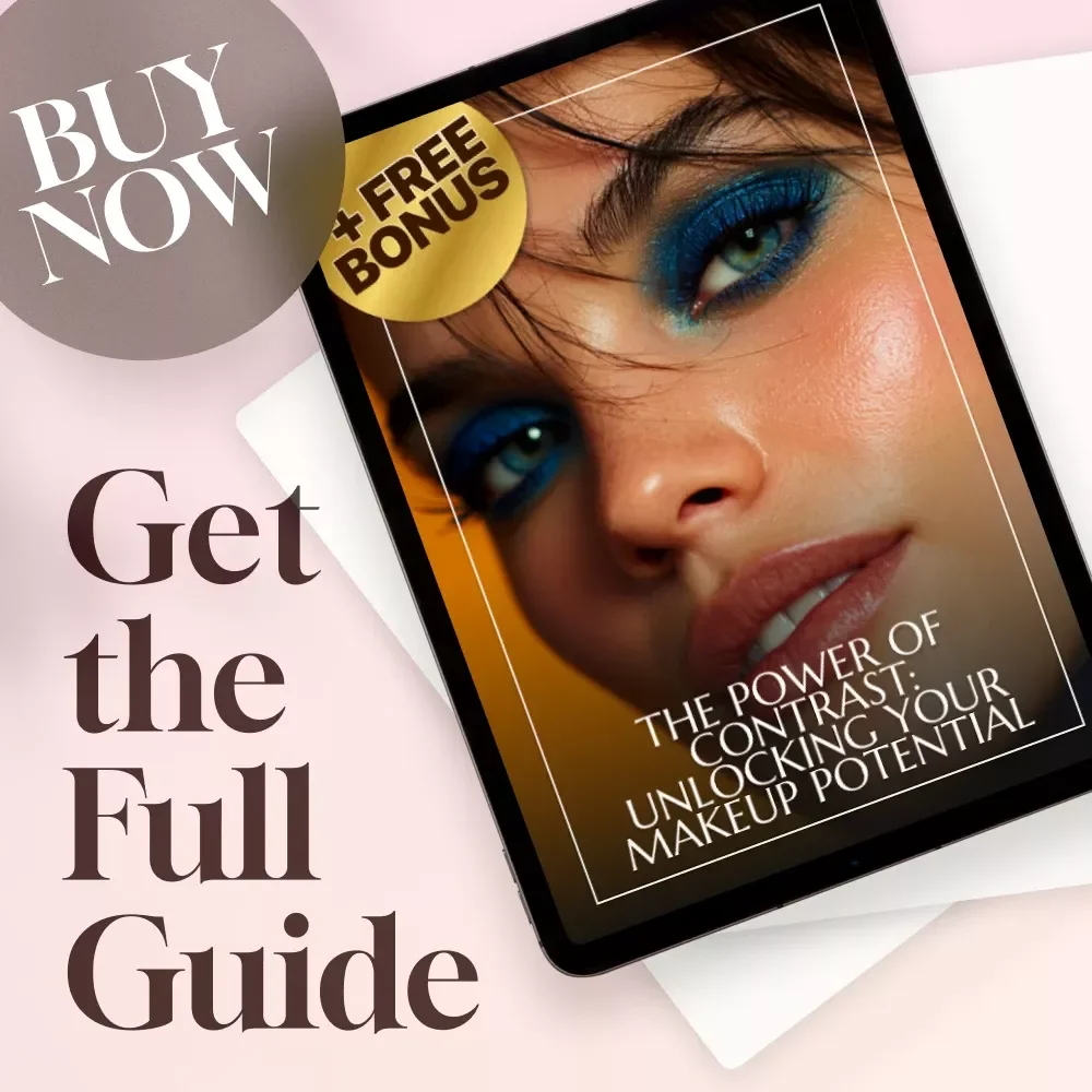 The Power of Contrast: Unlocking Your Makeup Potential | Contrast Makeup Theory Digital Guide, eBook & Checklist