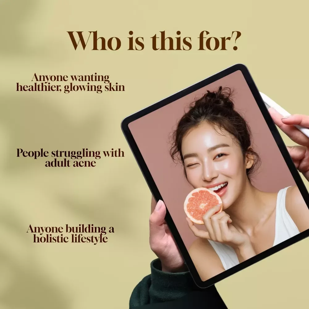 Glow from Within: The Ultimate Guide to Skin-Loving Foods | Healthy Foods for Your Skin | Radiant Skin eBook Guide | Digital Download