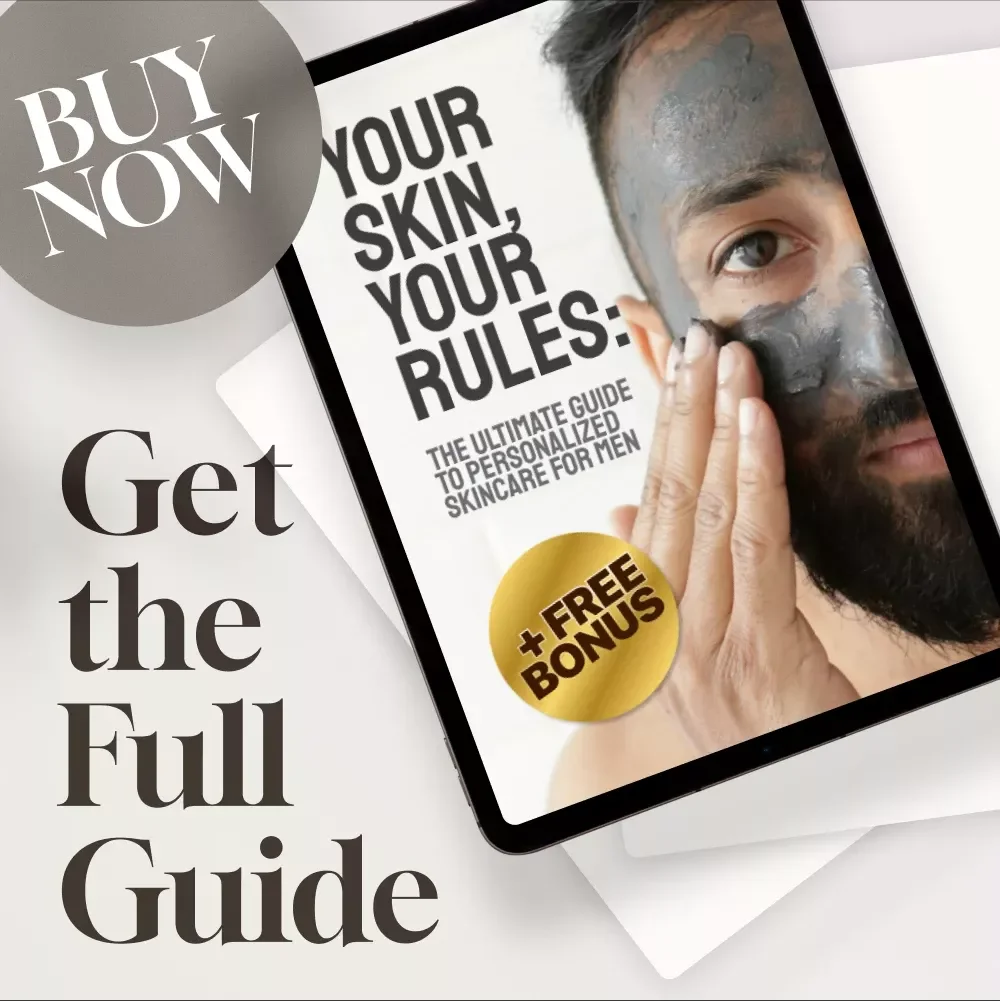 Your Skin, Your Rules: The Ultimate Guide to Personalized Skincare for Men – Skincare Solutions for Men’s Unique Skin Needs