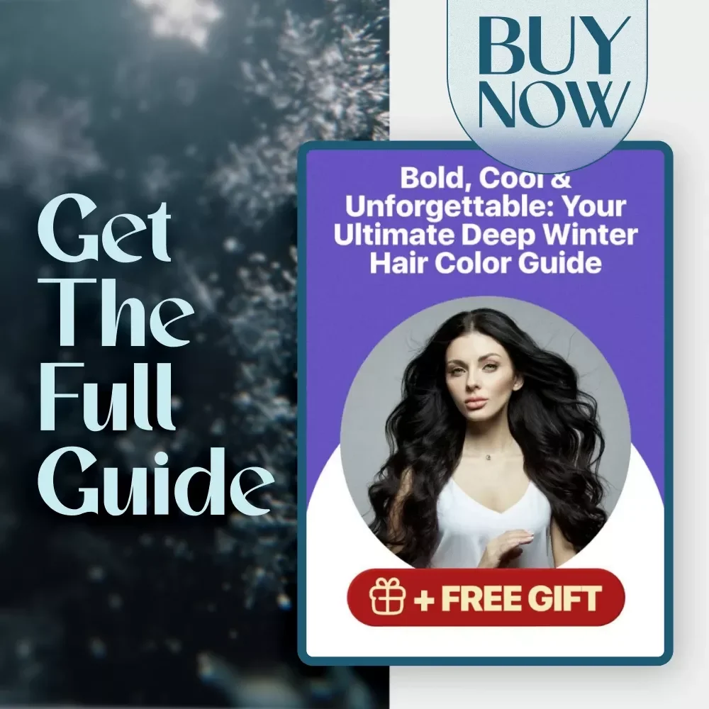 Bold, Cool & Unforgettable: Your Ultimate Deep Winter Hair Color Guide - Perfect for Deep Winter Beauties