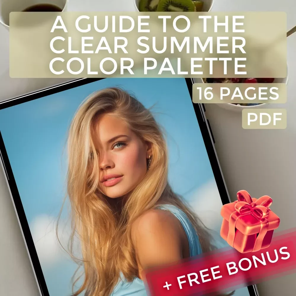A Guide to the Clear Summer Color Palette – Seasonal Color Analysis Digital Download | Clear Summer Color Palette eBook & Style Guide