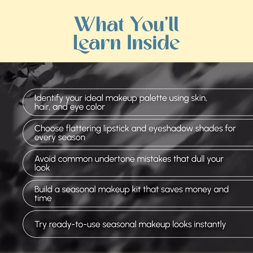 Glow by Season: Your Ultimate Guide to Makeup Color Analysis | Digital Download eBook for Makeup Seasonal Color Analysis, Beauty Palette Guide & Checklist