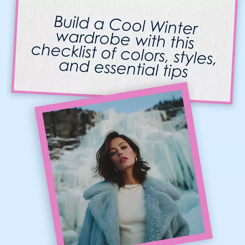 Cool Winter Closet Cheat Sheet - Build Your Perfect Wardrobe with Cool Winter Colors