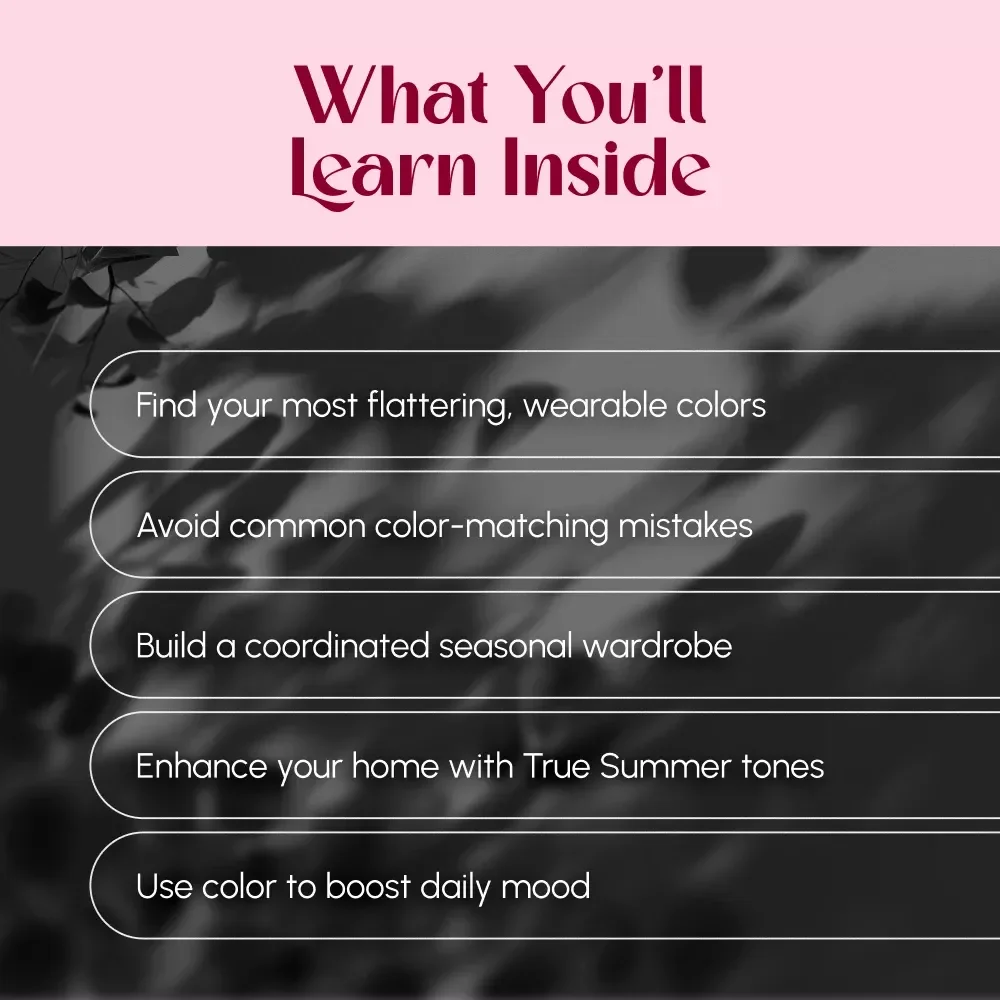 True Summer Colors: Unlock Your Cool, Soft, and Sophisticated Palette | True Summer Color Palette Guide for Wardrobe, Makeup & Decor | Digital Download