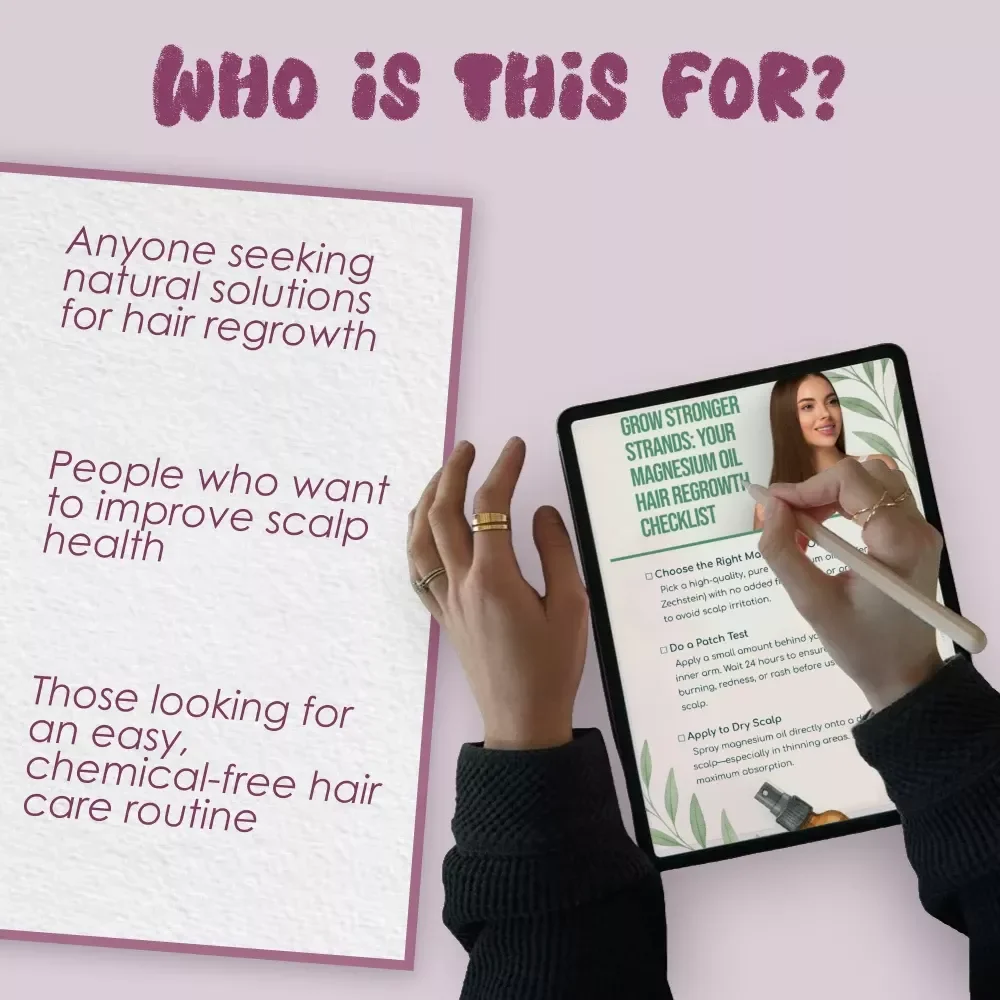 Grow Stronger Strands: Your Magnesium Oil Hair Regrowth Checklist for Thicker, Healthier Hair