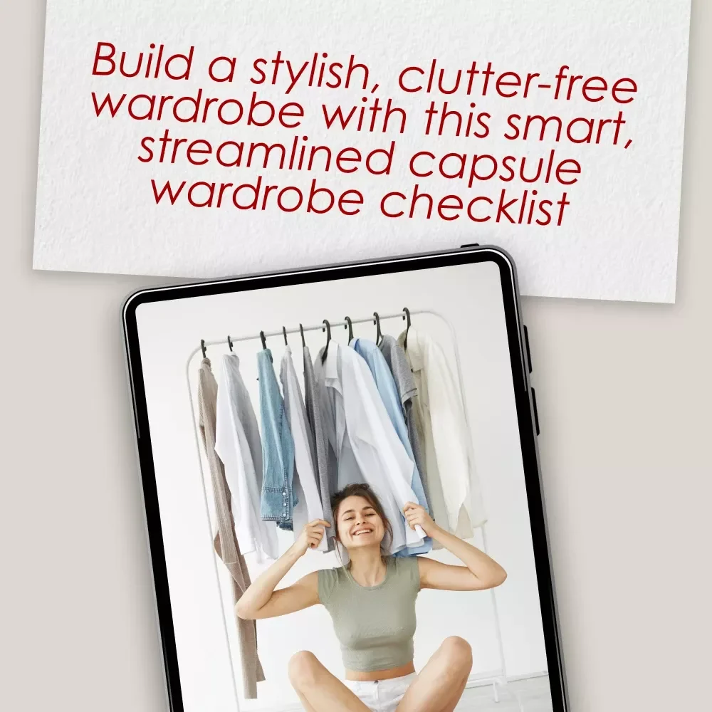 The Ultimate Capsule Wardrobe Checklist: Dress Smart, Live Stylish | Minimalist Fashion Guide | Capsule Wardrobe Checklist PDF Download