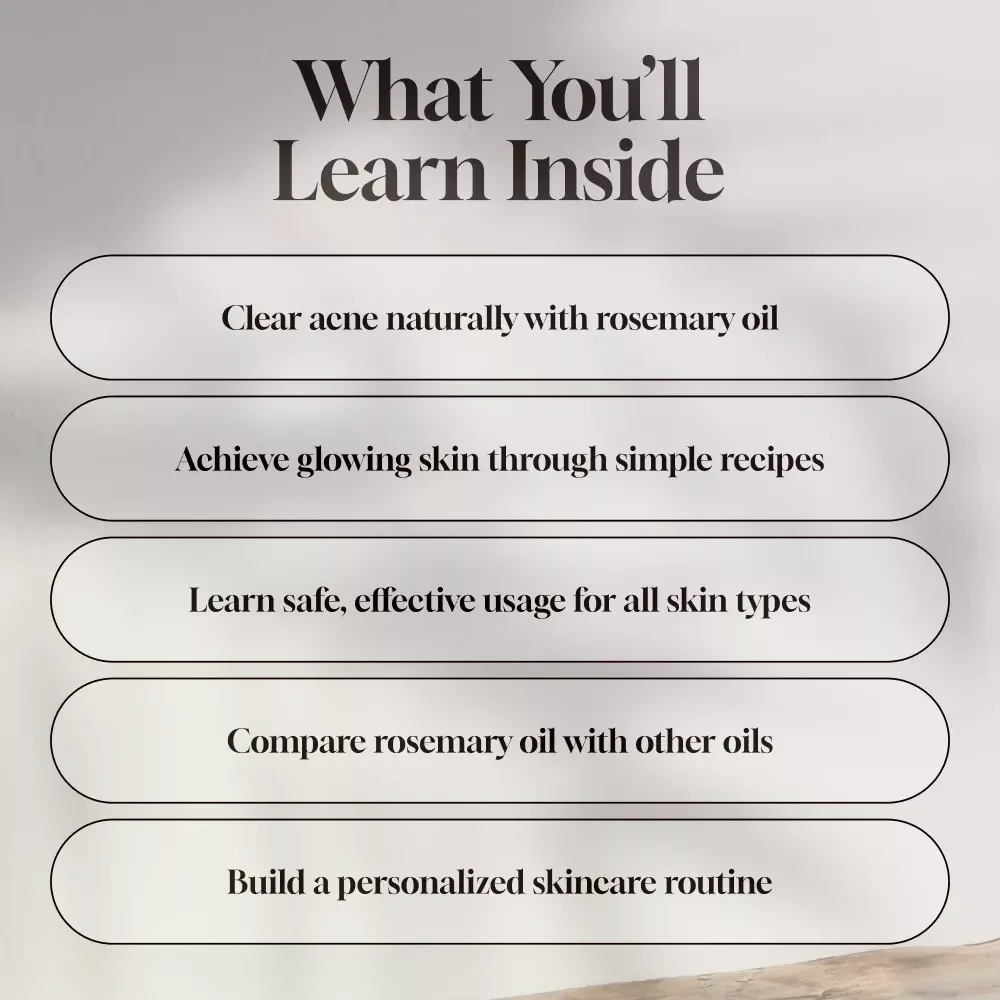 Glow Naturally with Rosemary Oil for Skin Wellness - A Complete Guide to Unlocking the Power of Rosemary Oil for Glowing Skin