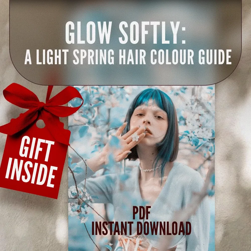 Glow Softly: A Light Spring Hair Colour Guide | Digital Download eBook for Choosing Light Spring Hair Colours