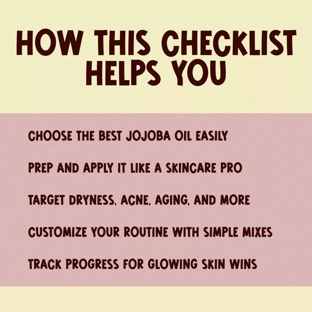 The Jojoba Oil for Skin Checklist: Glow Up with Nature’s Liquid Gold | Printable Digital Skincare Guide for Glowing Skin, Self-Care & Natural Beauty