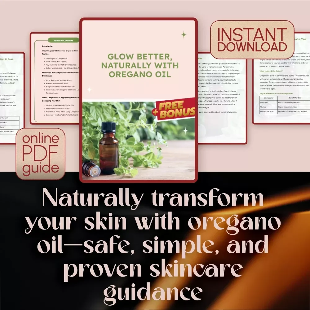 Glow Better, Naturally with Oregano Oil | Skincare Guide | Oregano Oil Benefits for Skin | eBook & Routine Checklist