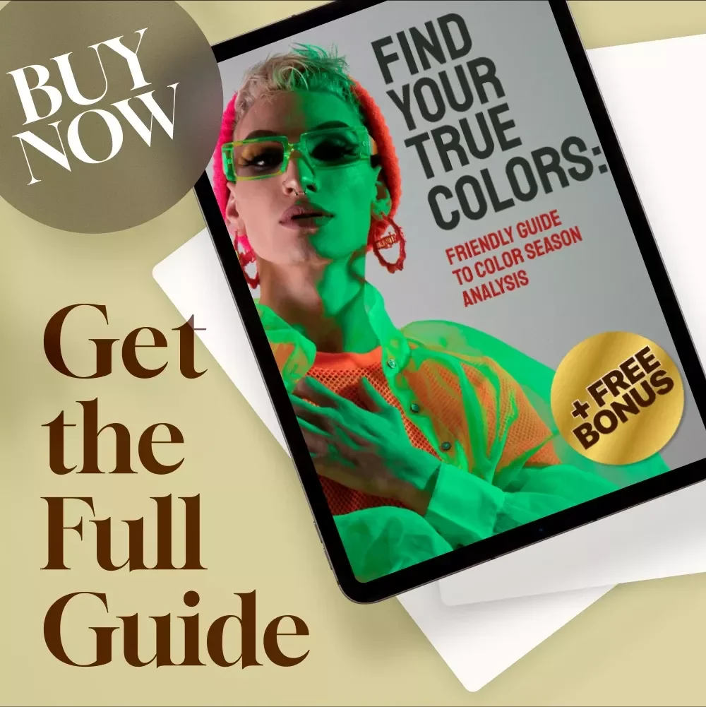 Find Your True Colors: A Friendly Guide to Color Season Analysis - Discover Your Perfect Palette with This Color Season Analysis eBook