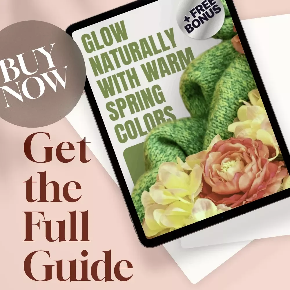 Glow Naturally with Warm Spring Colors | Seasonal Color Analysis Guide | Digital Download for Wardrobe, Makeup & Style Using a Warm Spring Color Palette