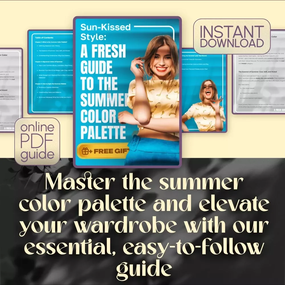 Sun-Kissed Style: A Fresh Guide to the Summer Color Palette - Digital Download for a Stylish Summer Wardrobe