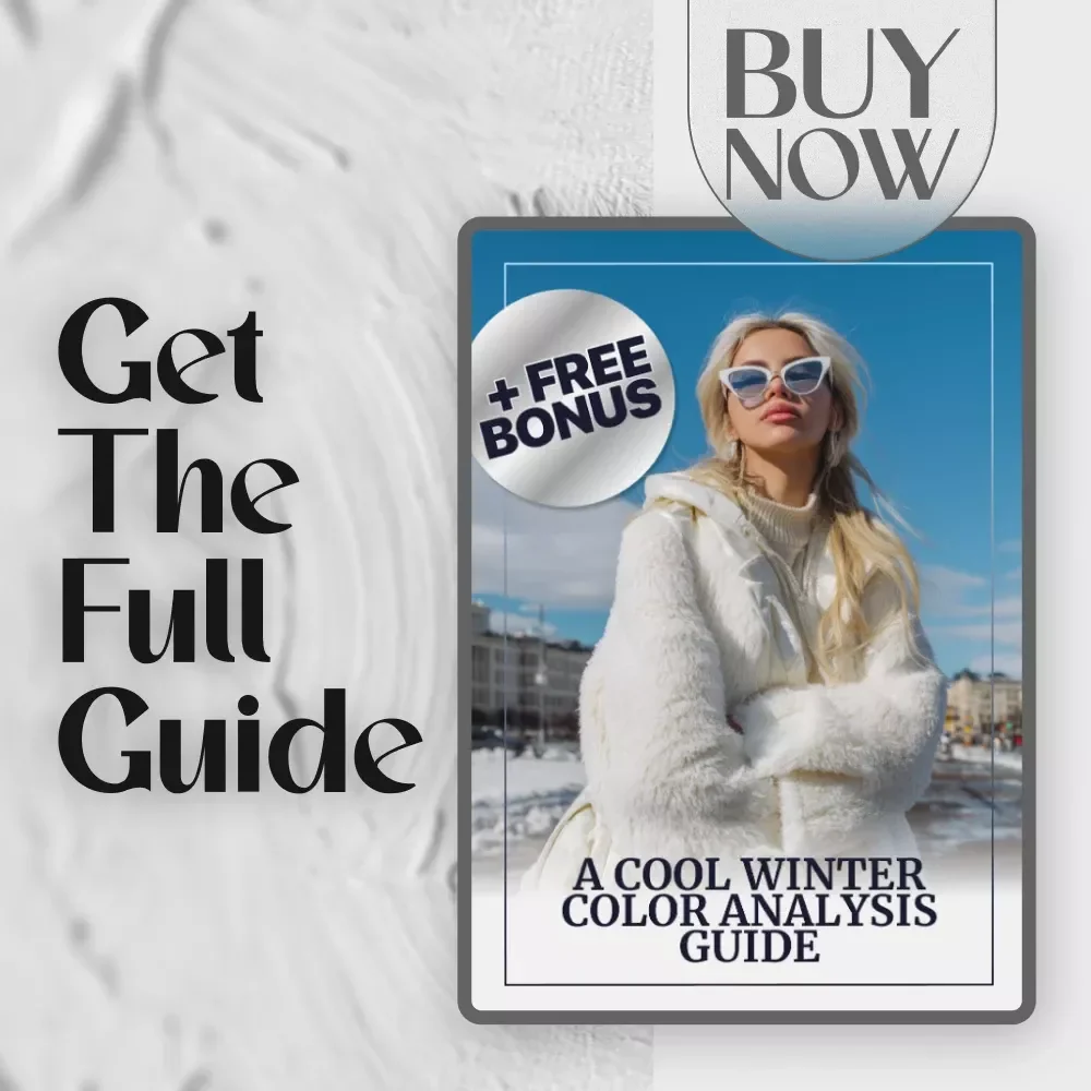 A Cool Winter Color Analysis Guide | Seasonal Color Palette eBook | Cool Winter Style & Wardrobe Tips | Digital Download
