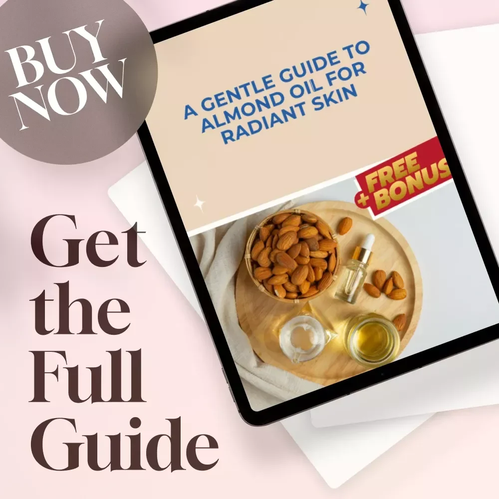 A Gentle Guide to Almond Oil for Radiant Skin – Digital Skincare Guide, Almond Oil for Skin, Natural Beauty eBook, Holistic Glow Checklist
