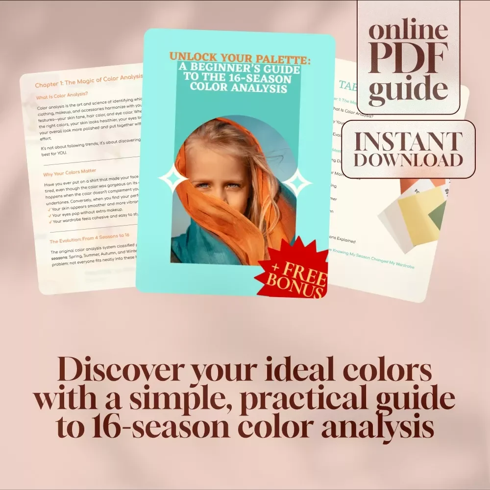 Unlock Your Palette: A Beginner’s Guide to the 16-Season Color Analysis – Discover Your True Colors and Build a Wardrobe That Works for You