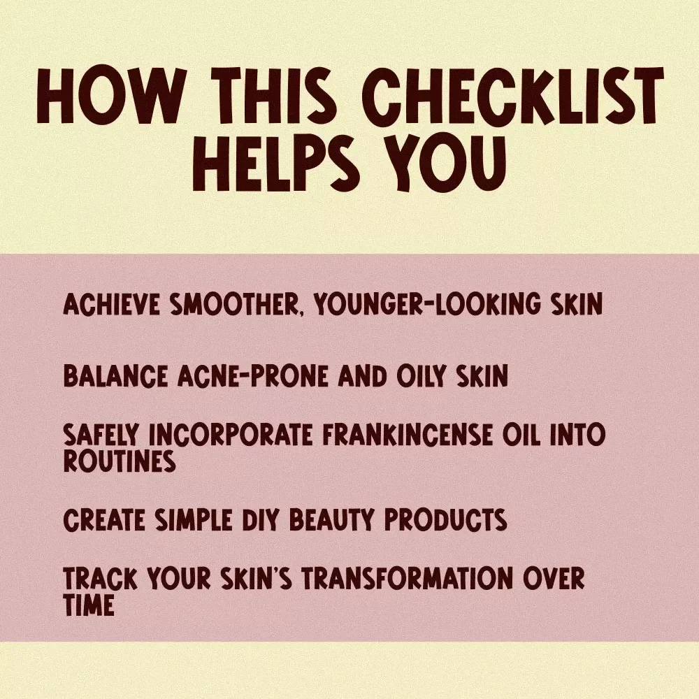 Glow Up with Frankincense: Skin Care Checklist – Your Ultimate Guide to Radiant Skin with Frankincense Oil for Skin