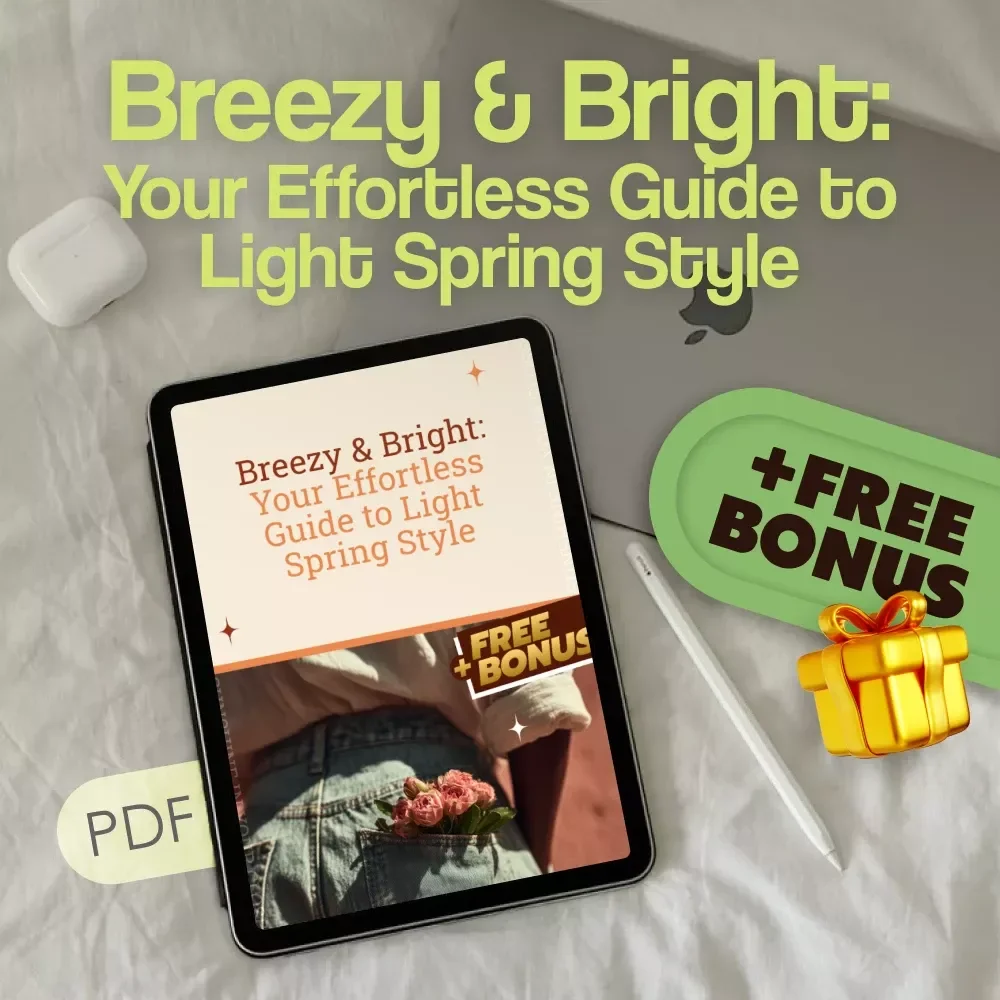 Breezy & Bright: Your Effortless Guide to Light Spring Style | Digital Guide for Light Spring Clothing, Capsule Wardrobe, and Outfit Inspiration