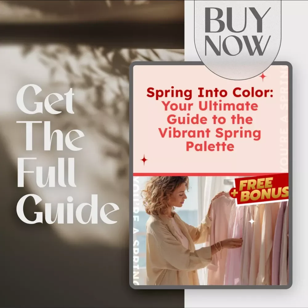 Spring Into Color: Your Ultimate Guide to the Vibrant Spring Palette – eBook for Fashion, Style & Color Season Tips