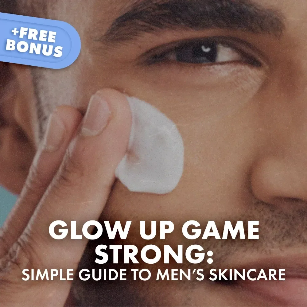Glow Up Game Strong: Your Simple Guide to Men’s Skincare | Male Skincare Routine Guide | Digital Download eBook for Beginners