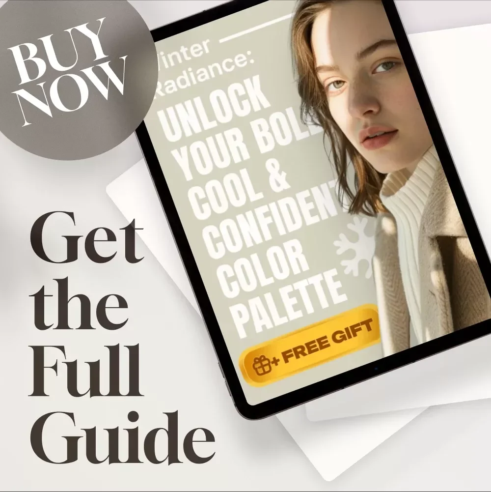 Winter Radiance: Unlock Your Bold, Cool & Confident Color Palette - Digital Guide for the Winter Season Color Palette