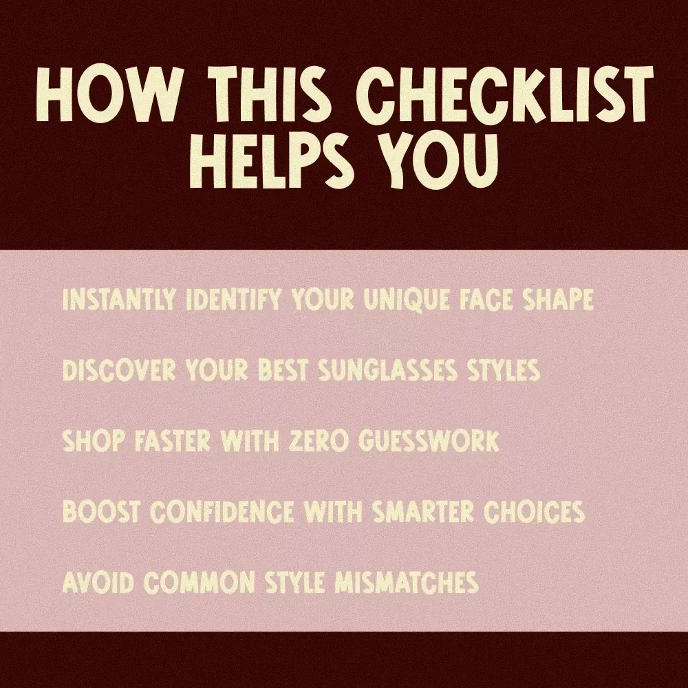 The Ultimate Face-Shape & Sunglasses Matchmaker Checklist | Find the Best Sunglasses Shape for Face Type | Printable Style Guide