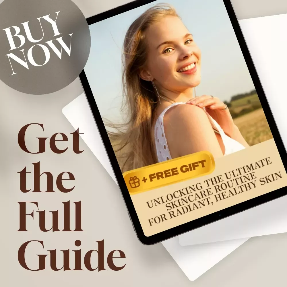 Unlocking the Ultimate Skincare Routine for Radiant, Healthy Skin – Glow-Up Guide | The Ultimate Skincare Routine for Healthy and Glowing Skin eBook