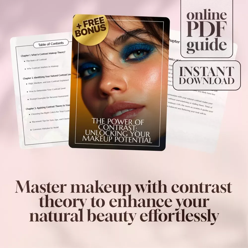 The Power of Contrast: Unlocking Your Makeup Potential | Contrast Makeup Theory Digital Guide, eBook & Checklist