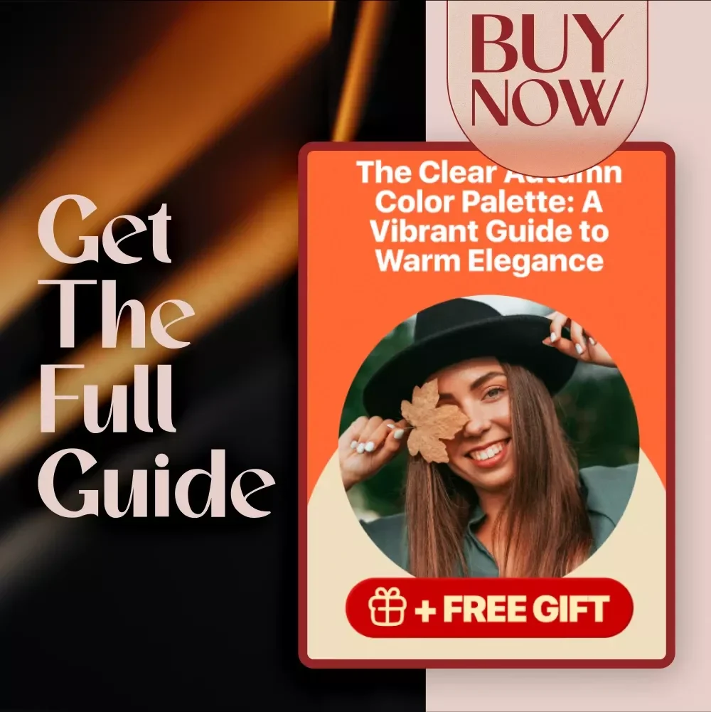 The Clear Autumn Color Palette: A Vibrant Guide to Warm Elegance - Embrace Your Season with Confidence