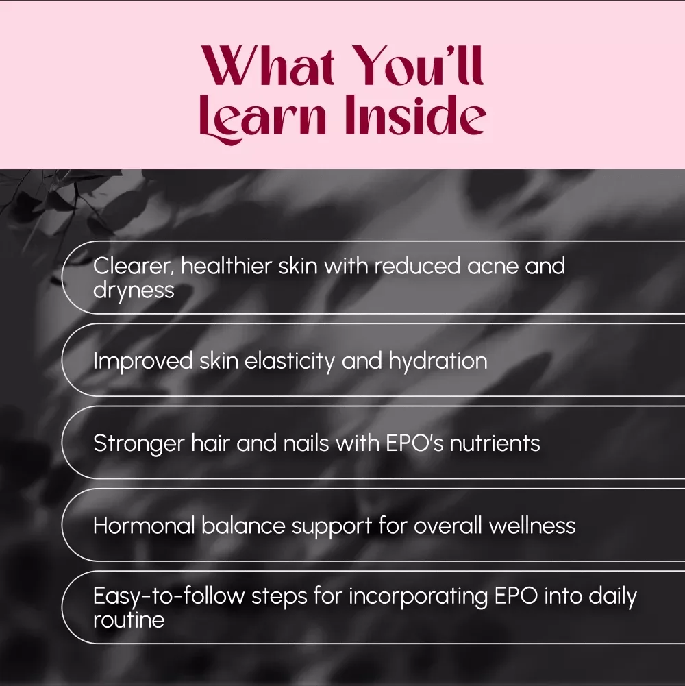 Glow with Evening Primrose Oil: Unlock Radiant Skin and Balanced Hormones – eBook Guide