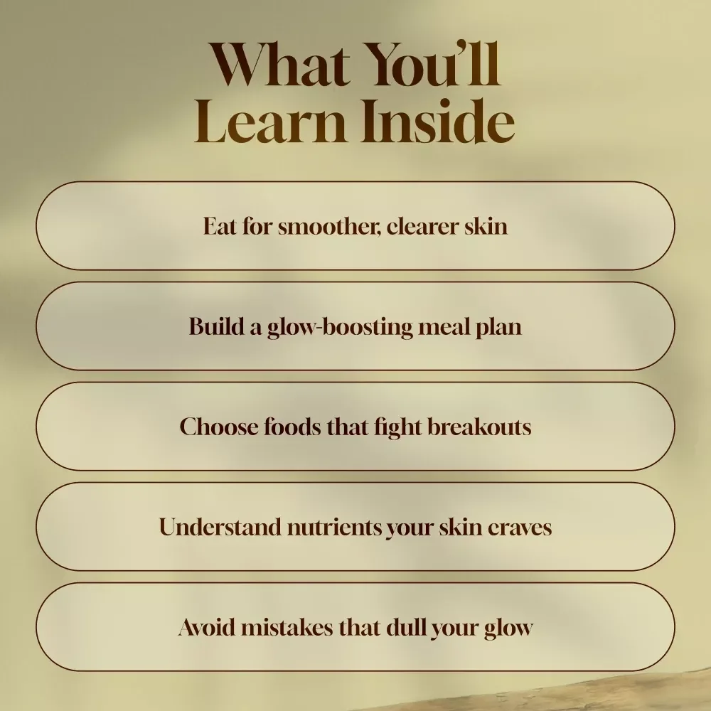 Glow from Within: The Ultimate Guide to Skin-Loving Foods | Healthy Foods for Your Skin | Radiant Skin eBook Guide | Digital Download
