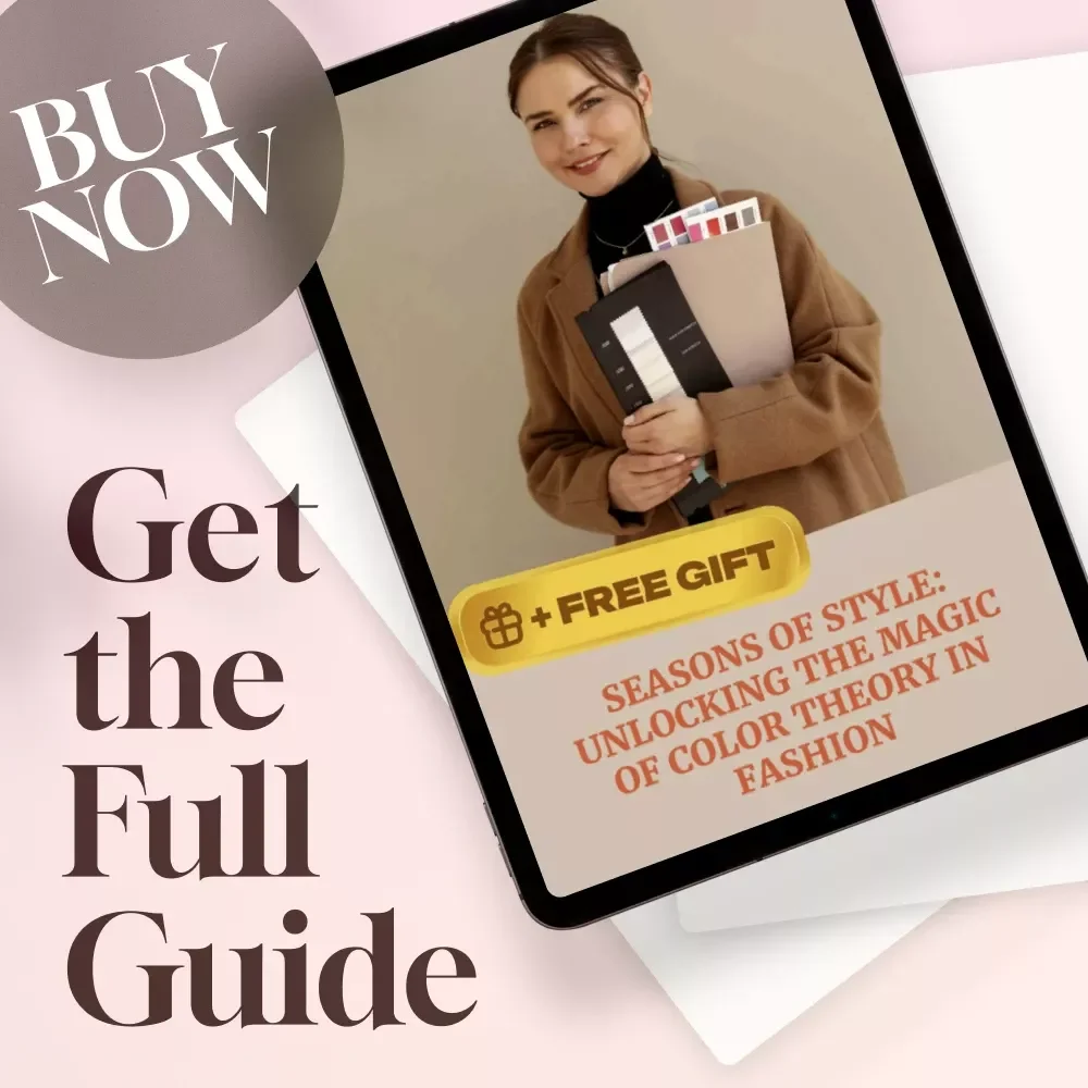 Seasons of Style: Unlocking the Magic of Color Theory in Fashion | Digital Guide for Fashion Seasons & Color Theory Lovers