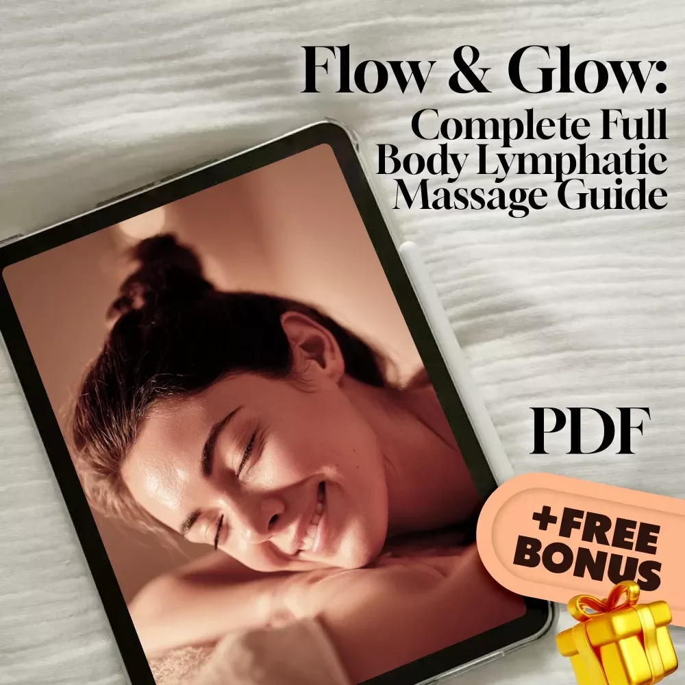 Flow & Glow: Your Ultimate Guide to Full Body Lymphatic Drainage Massage | Self-Care eBook, Wellness Guide, Digital Download for Detox & Circulation