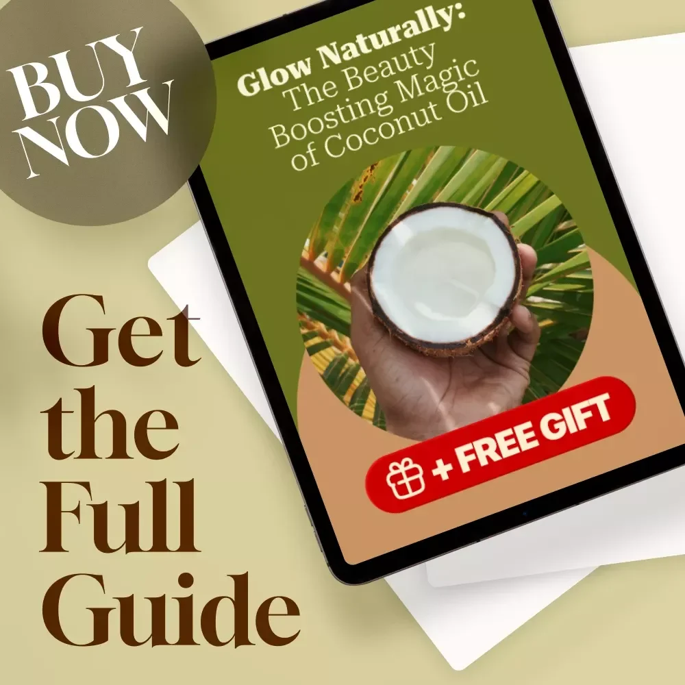 Glow Naturally: The Beauty Boosting Magic of Coconut Oil – A Guide to Coconut Oil Benefits for Beauty