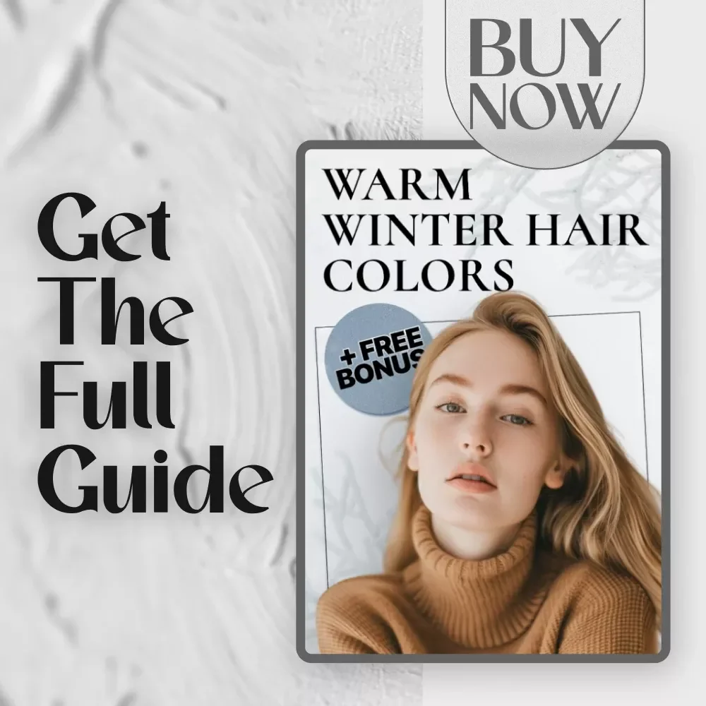Warm Winter Hair Colors Guide | Digital Download eBook for Seasonal Color Matching, Hair Color Ideas & Checklist