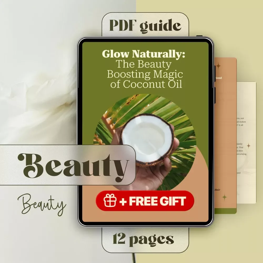 Glow Naturally: The Beauty Boosting Magic of Coconut Oil – A Guide to Coconut Oil Benefits for Beauty