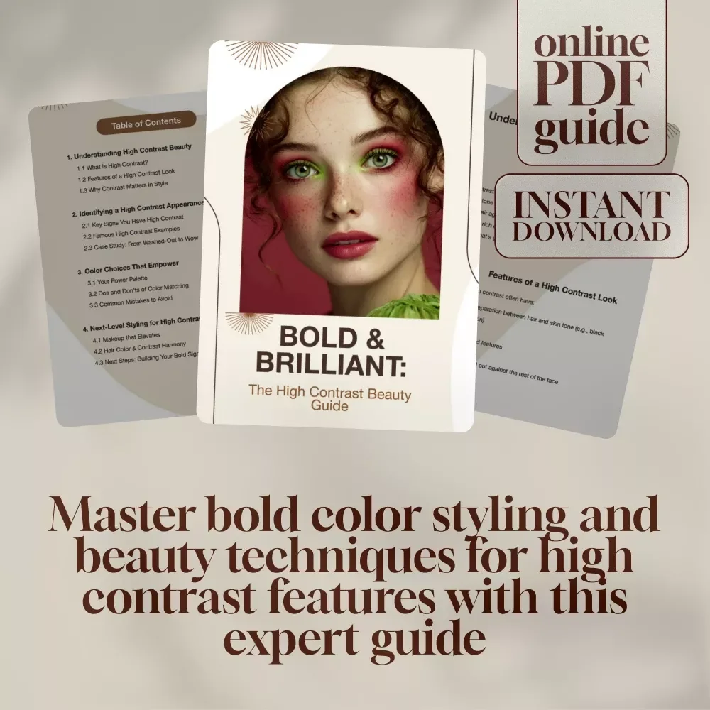 Bold & Brilliant: The High Contrast Beauty Guide | Digital Download | High Contrast Beauty eBook for Power Color Matching, Styling & Makeup Tips