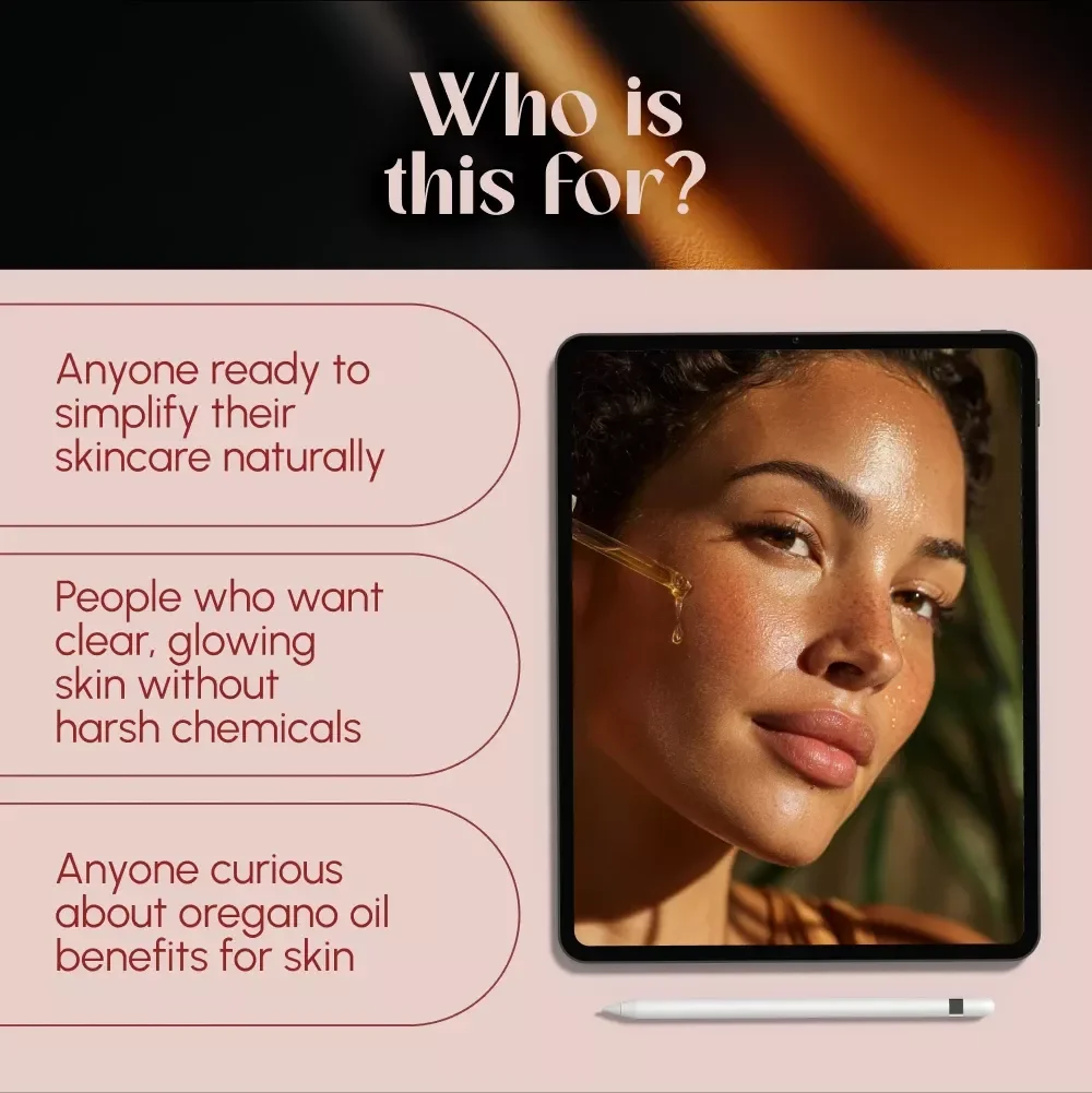 Glow Better, Naturally with Oregano Oil | Skincare Guide | Oregano Oil Benefits for Skin | eBook & Routine Checklist
