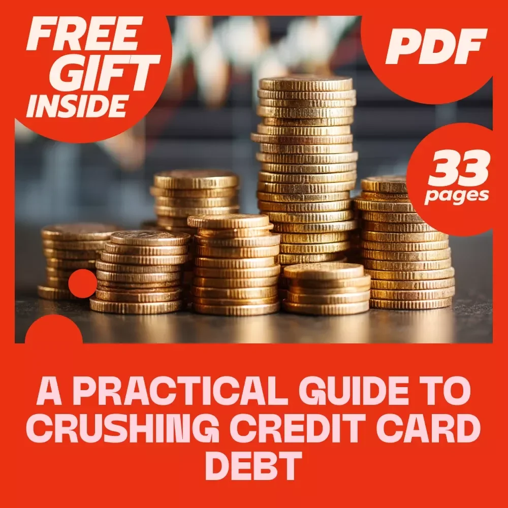 A Practical Guide to Crushing Credit Card Debt | How Do I Get Out of Credit Card Debt eBook | Debt Repayment Strategies & Budgeting Tips