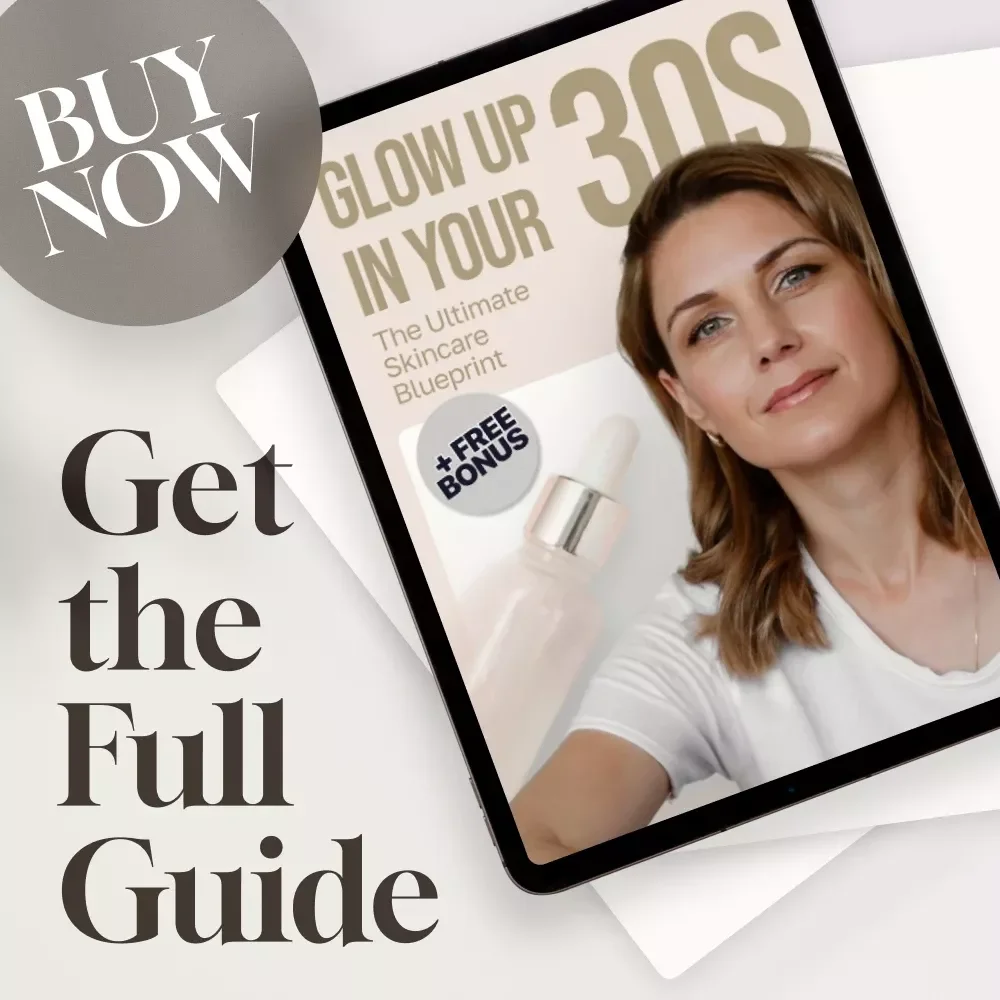 Glow Up in Your 30s: The Ultimate Skincare Blueprint | Best Skincare Routine for 30s Guide | Digital Download