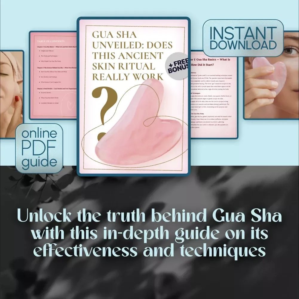 Gua Sha Unveiled: Does This Ancient Skin Ritual Really Work? Guide for Safe and Effective Skincare