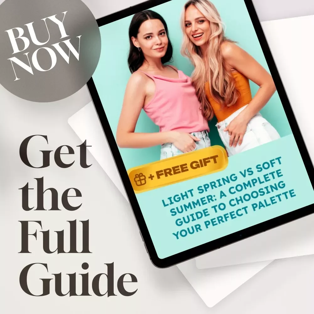 Light Spring vs Soft Summer: A Complete Guide to Choosing Your Perfect Palette – Seasonal Color Analysis eBook | Light Spring vs Soft Summer Digital Download
