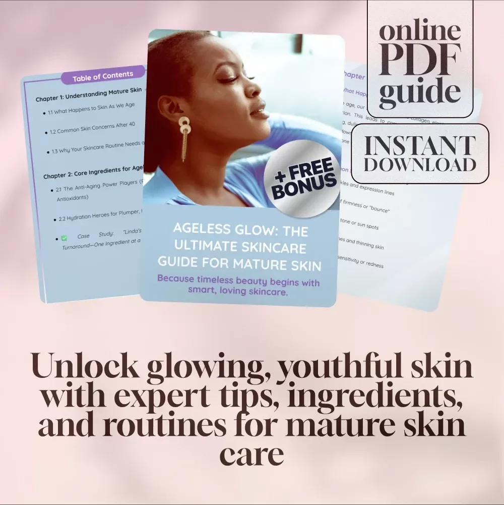 Ageless Glow: The Ultimate Skincare Guide for Mature Skin | Best Skincare for Mature Skin