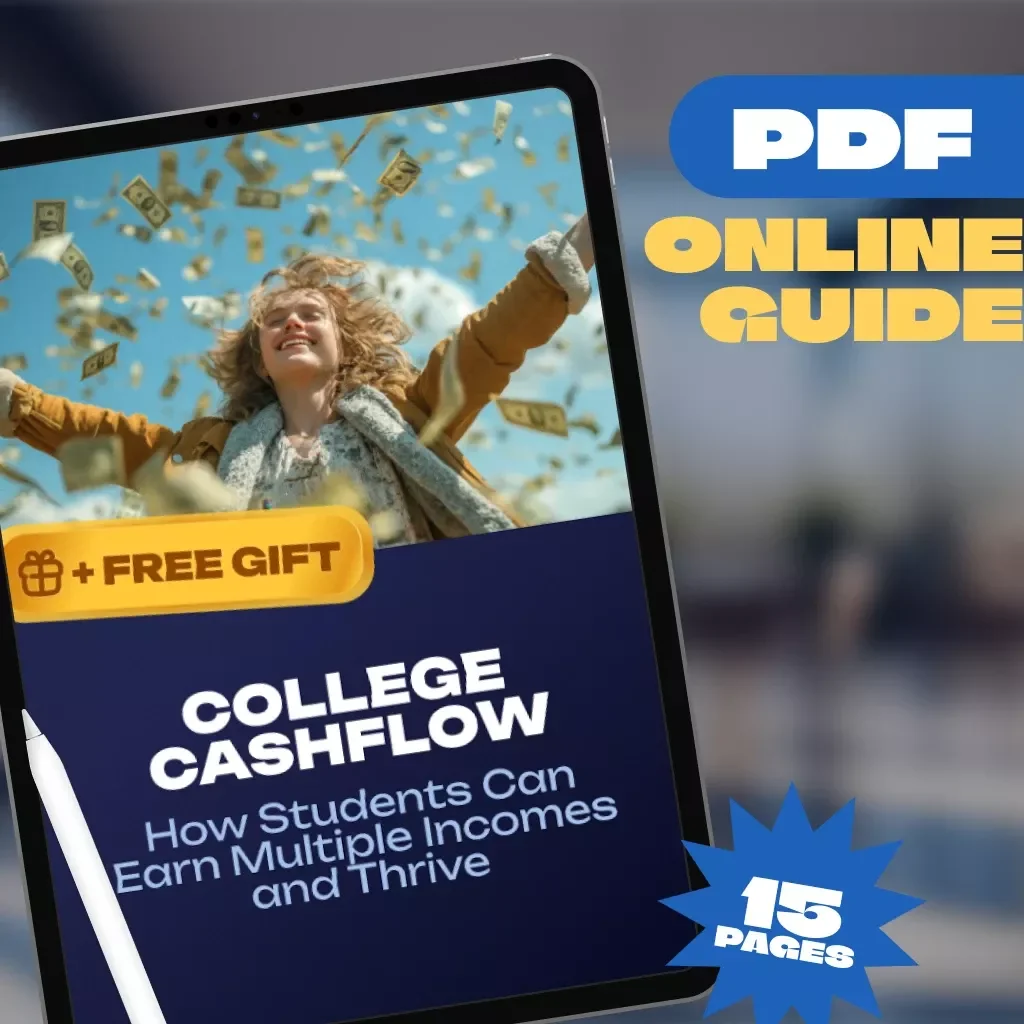 College Cashflow: How Students Can Earn Multiple Incomes and Thrive | Guide for College Students Earning Multiple Incomes | Passive Income, Side Hustles & Money Tips