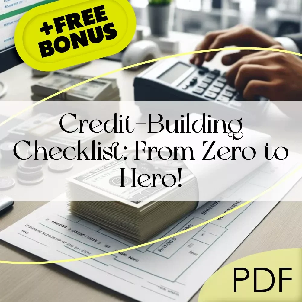 Credit-Building Checklist: From Zero to Hero! | How to Build Credit with No Credit History | Instant Digital Download