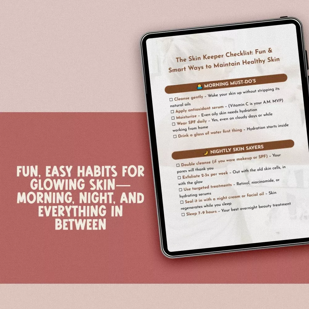 The Skin Keeper Checklist: Fun & Smart Ways to Maintain Healthy Skin | Digital Download for Skincare Routine, How to Maintain a Healthy Skin, Self-Care eChecklist