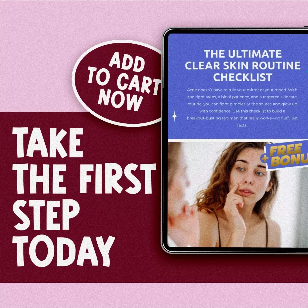 The Ultimate Clear Skin Routine Checklist – Best Skincare Routine for Pimples