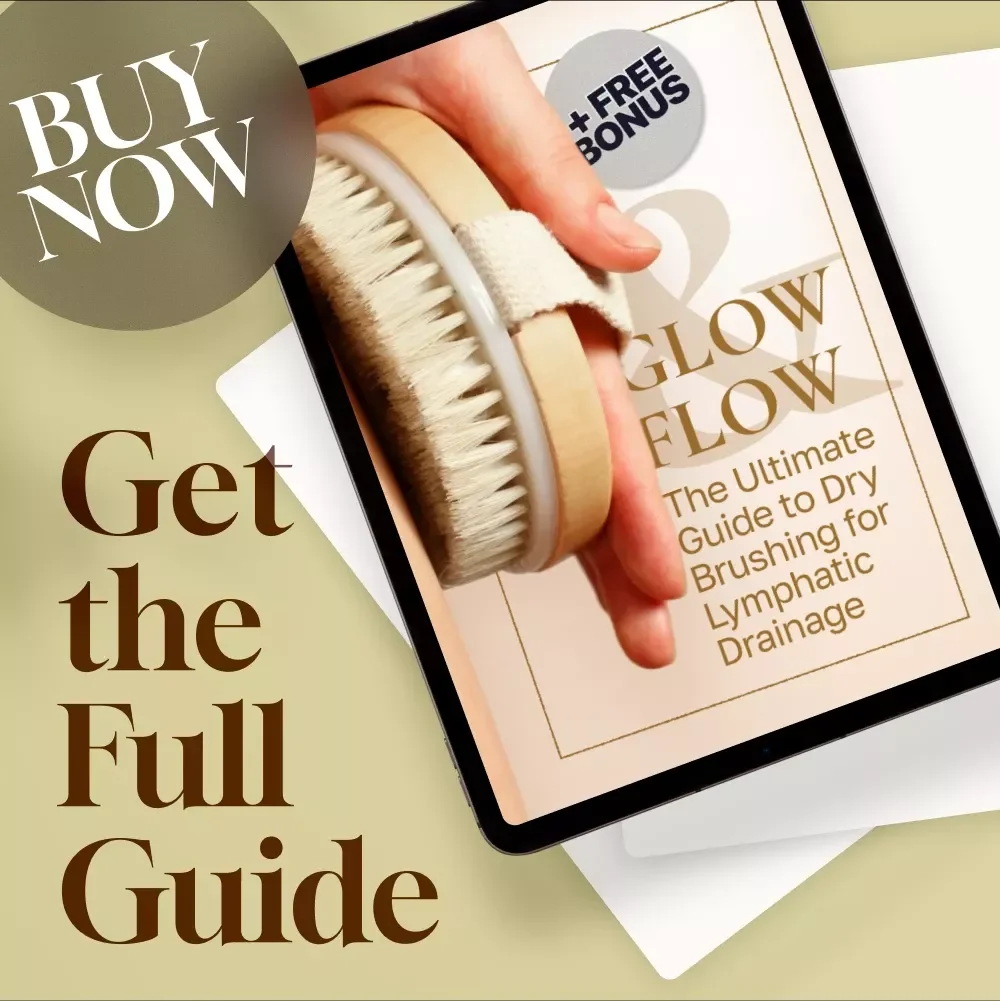Glow & Flow: The Ultimate Guide to Dry Brushing for Lymphatic Drainage | Boost Your Health Naturally