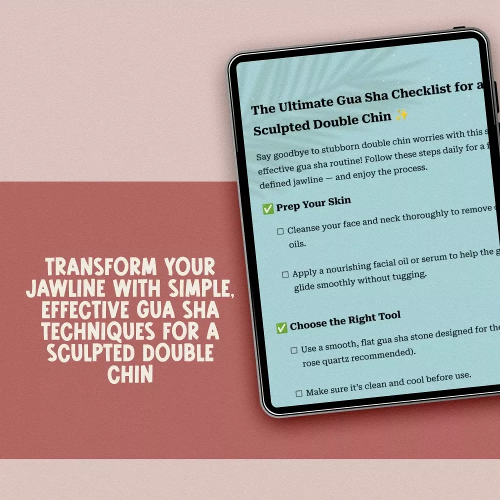 The Ultimate Gua Sha Checklist for a Sculpted Double Chin - Gua Sha for Double Chin Routine