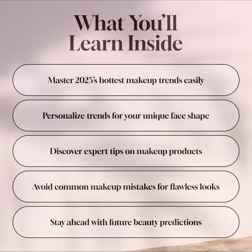 Glow Up: A Fresh Take on Today’s Hottest Makeup Trends - Digital Guide to 2025 Makeup Trends